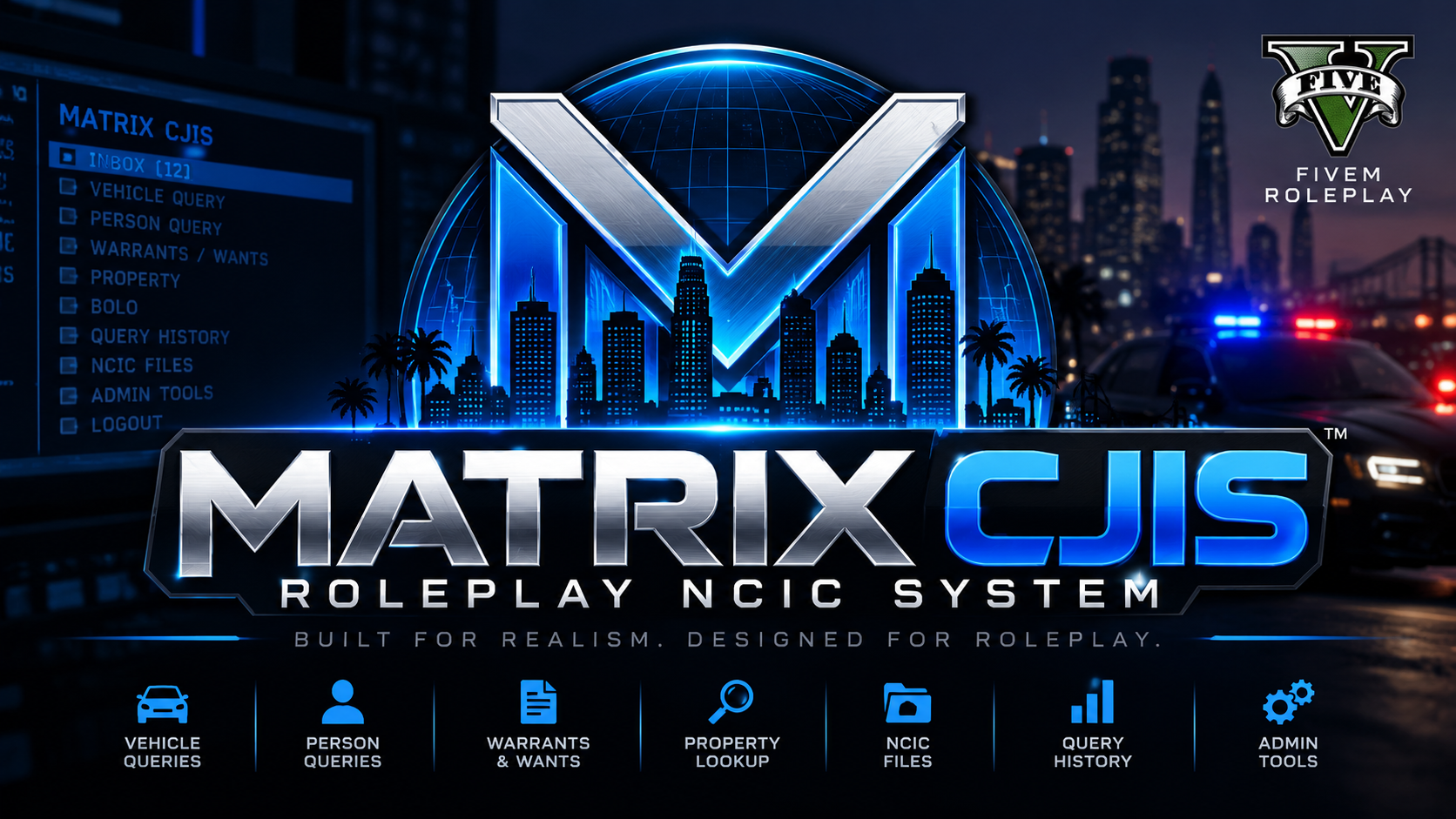 Matrix CJIS roleplay NCIC system branding